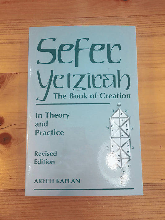 Sefer Yetzirah (Book of Creation) by Aryeh Kaplan